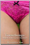 Goosebumps - Naked in the Great Outdoors (Intimate Portraits of Women)
