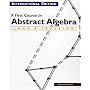 A First Course in Abstract Algebra (International Edition)