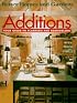 Additions: Your Guide to Planning and Remodeling (Better Homes and Gardens)
