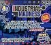 Industrial Madness