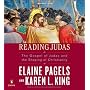 Reading Judas: The Gospel of Judas and the Shaping of Christianity