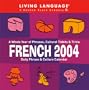 French Daily Phrase and Culture Calendar 2004 (LL(R) Daily Phrase Calendars)