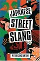 Japanese Street Slang