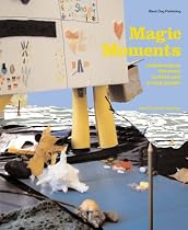 Magic Moments: Collaborations Between Artists and Young People
