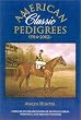 American Classic Pedigrees