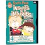 South Park - Insults to Injuries