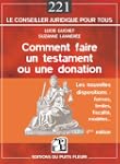 Comment faire un testament ou une don...
