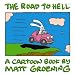 Books : The Road to Hell