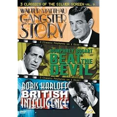 3 Classics Of The Silver Screen - Vol. 9 - Gangster Story / Beat The Devil / British Intelligence [DVD]