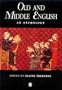 Old and Middle English: An Anthology (Blackwell Anthologies)