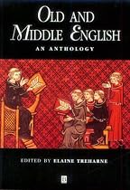 Old and Middle English: An Anthology (Blackwell Anthologies)
