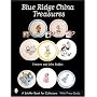 Blue Ridge China Treasures (Schiffer Book for Collectors)