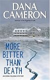 More Bitter Than Death (Emma Fielding Mysteries, No. 5)