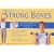 Exercise for Strong Bones: A Step-by-step Program to Prevent Osteoporosis and Stay Fit and Active for Life