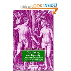 God, Locke, and Equality: Christian Foundations in Locke's Political Thought