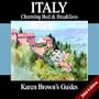 Karen Brown's Italy: Charming Bed & Breakfasts 2004 (Karen Brown's Italy Bed & Breakfast: Exceptional Places to Stay & Itineraries)