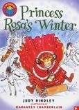 Princess Rosas Winter (I am Reading)