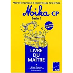 M�thode interactive d'apprentissage de la lecture Mika CP : Livre du ma�tre