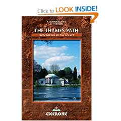 The Thames Path: From the Sea to the Source (Cicerone Mountain Walking)