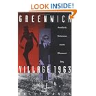 Click here to buy Greenwich Village 1963: Avant-Garde Performance and the Effervescent Body by  Sally Banes.