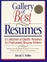 Gallery of Best Resumes: A Collection of Quality Resumes by Professional Resume Writers