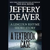 A Textbook Case: A Lincoln Rhyme Story | [Jeffery Deaver]