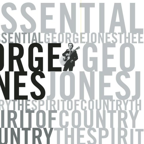 CD-Charts  Music : The Essential George Jones: The Spirit of Country