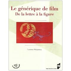 Le g�n�rique de film : De la lettre � la figure