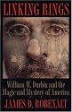 Linking Rings: William W. Durbin and the Magic and Mystery of America