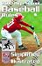 Search : NFHS 2010 High School Baseball Rules Simplified & Illustrated