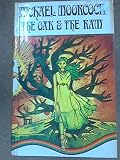 The oak and the ram : volume the second of the chronicle of Prince Corum and the Silver Hand