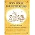 Open House for Butterflies
