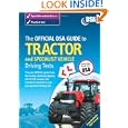 The Official DSA Guide to Tractor and Specialist Vehicle Driving Tests Book (Driving Skills)'