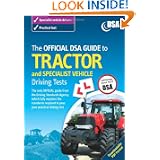 The Official DSA Guide to Tractor and Specialist Vehicle Driving Tests Book (Driving Skills)'