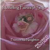 Modelling Fairies in Sugarby Frances McNaughton