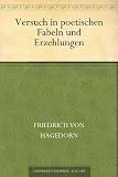 Versuch in poetischen Fabeln und Erzehlungen
