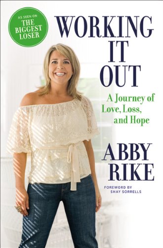 Working It Out: A Journey of Love, Loss, and 