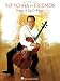 Yo-Yo Ma - Songs Of Joy & Peace (Cello/ Piano/Vocal)
