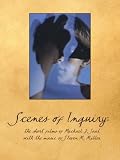 Scenes of Inquiry