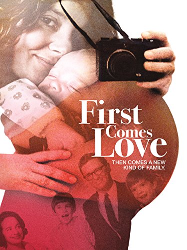 First Comes Love