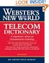 Webster's New World Telecom Dictionary
