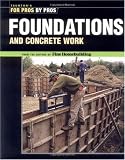 Foundations & Concrete Work - For Pros by Pros - 1561585378