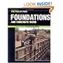 Foundations & Concrete Work (For Pros by Pros)