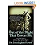 Out of the Night That Covers Me