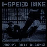 Droopy Butt Begone!
