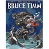 Bruce Timm. les Grands Noms de la BD Americaine