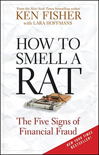 How to Smell a Rat: The Five Signs of Financial Fraud