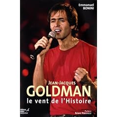 Jean-Jacques Goldman : Le vent de l'histoire