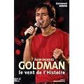 Jean-Jacques Goldman : Le vent de l'histoire