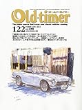 Old-timer (オールドタイマー) 2012年 02月号 [雑誌]-